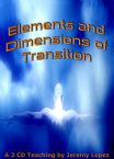 Elements and Dimensions of Transition (2 Teaching CD Set) by Jeremy Lopez